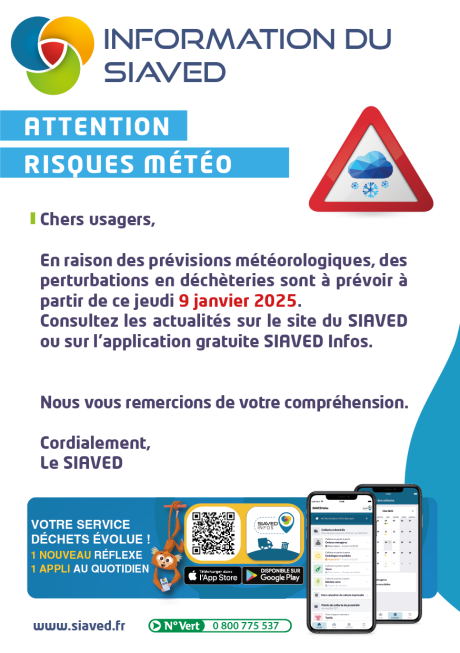 Affiche risques de perturbations en déchèterie à cause des conditions météos.